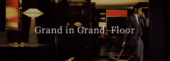 Grand in Grand  Executive Lounge